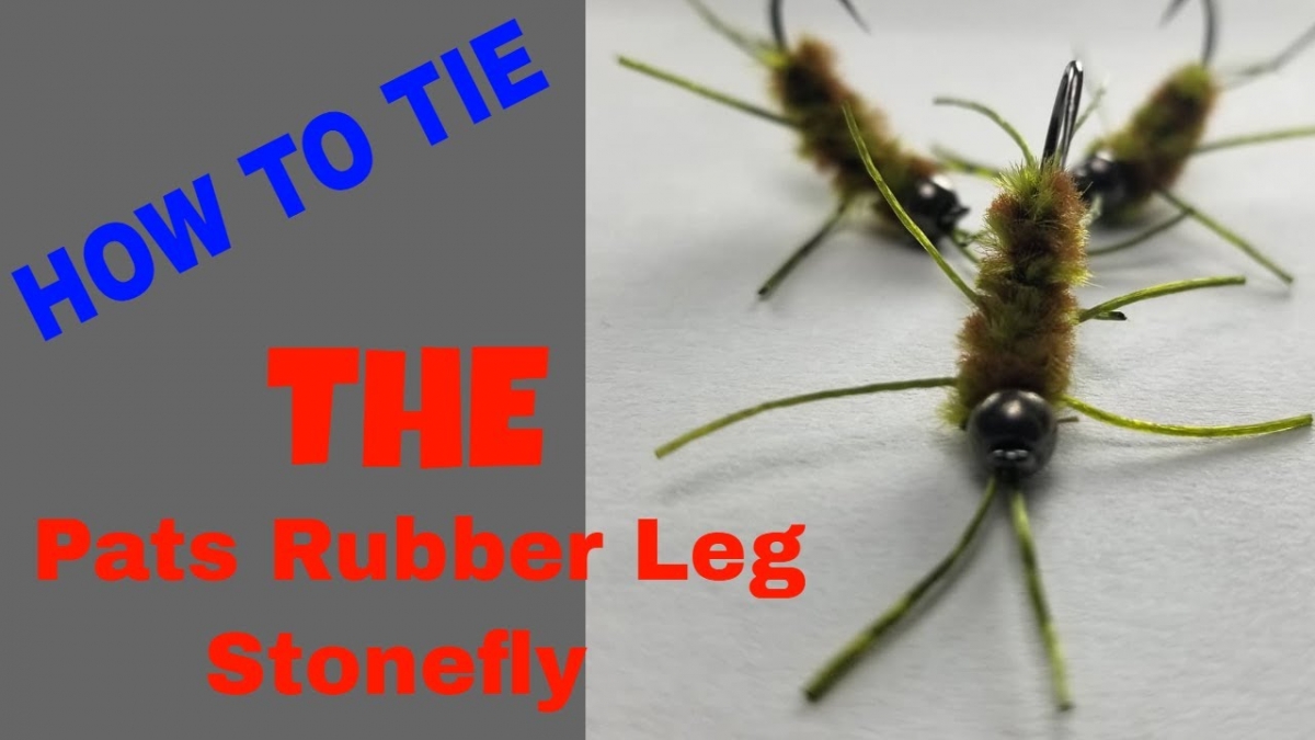 How To Tie a Pats Rubber Leg Stonefly